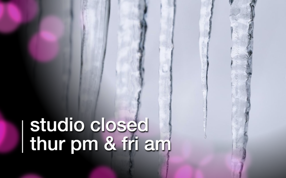 Studio Closed Thursday Evening and Friday Morning